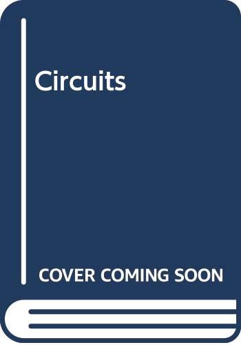 Circuits (Mcgrawhill Series On The Fundamentals Of Electronic Science),New