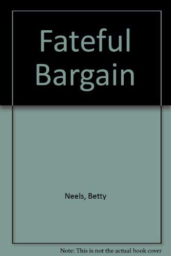 The Fateful Bargain (Large Print Harlequin Romances Series),Used