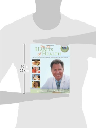 Dr. A's Habits of Health: The Path to Permanent Weight Control & Optimal Health,Used