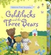 Goldilocks And The Three Bears (First Fairytales),Used