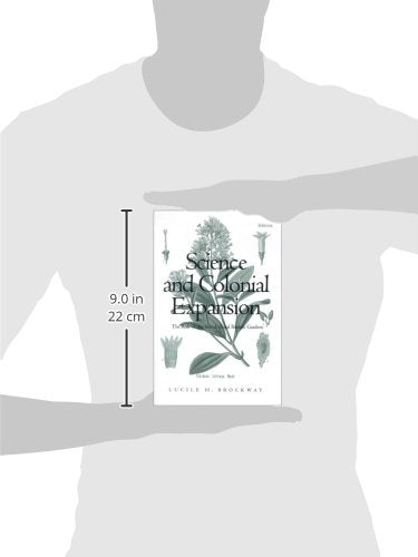Science and Colonial Expansion: The Role of the British Royal Botanic Garden,Used