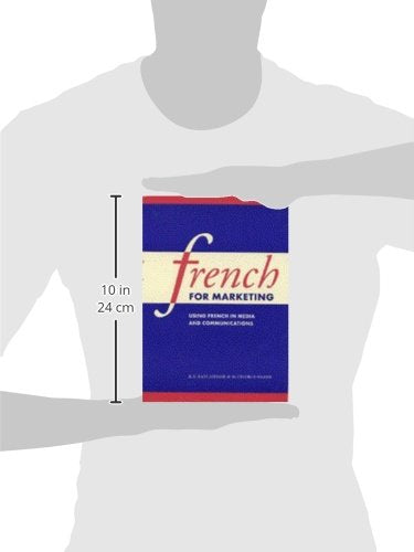 French for Marketing: Using French in Media and Communications (French Edition),Used