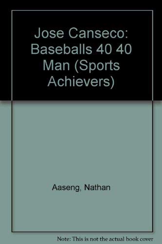 Jose Canseco: Baseball's 4040 Man (Sports Achievers),Used