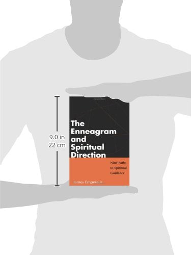 The Enneagram and Spiritual Direction: Nine Paths to Spiritual Guidance,New
