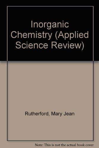 Inorganic Chemistry (Applied Science Review Series),Used
