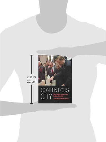 Contentious City: The Politics of Recovery in New York City (The September 11th Initiative),Used