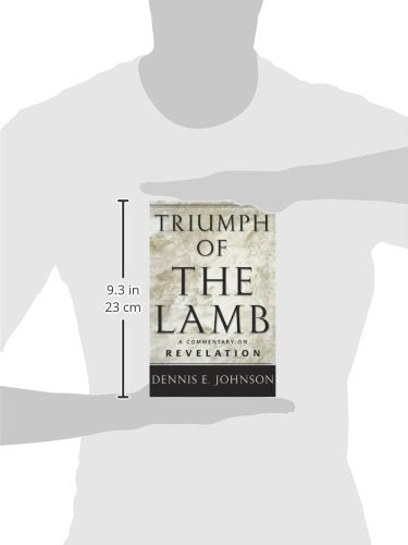 Triumph of the Lamb: A Commentary on Revelation,New
