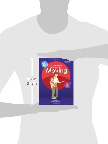 Good Answers to Tough Questions: Moving,Used