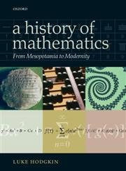 A History Of Mathematics: From Mesopotamia To Modernity,Used