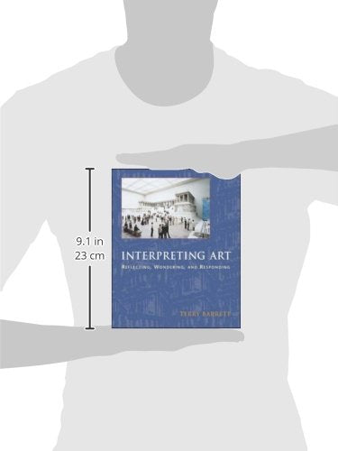 Interpreting Art: Reflecting, Wondering, And Responding,New