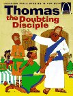 Thomas, the Doubting Disciple: John 20:1929 for Children (Arch Book),Used