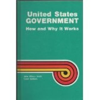 United States government, how and why it works,Used