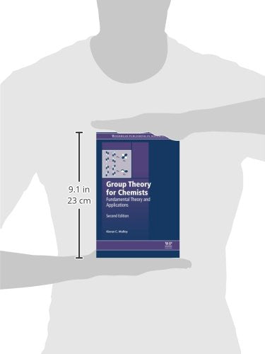 Group Theory for Chemists: Fundamental Theory and Applications (Woodhead Publishing in Materials),Used