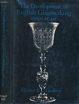 Development Of English Glassmaking 15601640,New