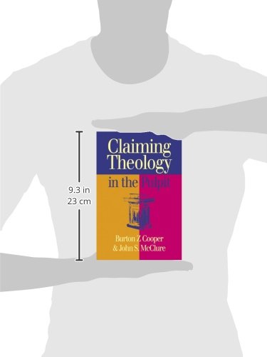 Claiming Theology In The Pulpit,New