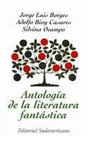 Antologia de la Literatura Fantastica/ Anthology of Fantastic Literature (Narrativa / Narrative) (Spanish Edition),Used