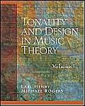 Tonality And Design In Music Theory, Volume I,New