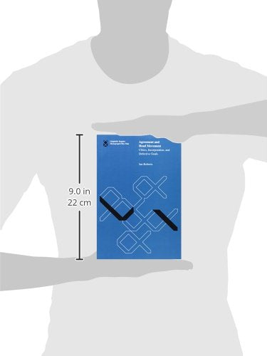 Agreement and Head Movement: Clitics, Incorporation, and Defective Goals (Linguistic Inquiry Monographs),Used