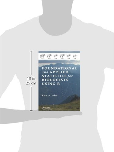 Foundational and Applied Statistics for Biologists Using R,Used