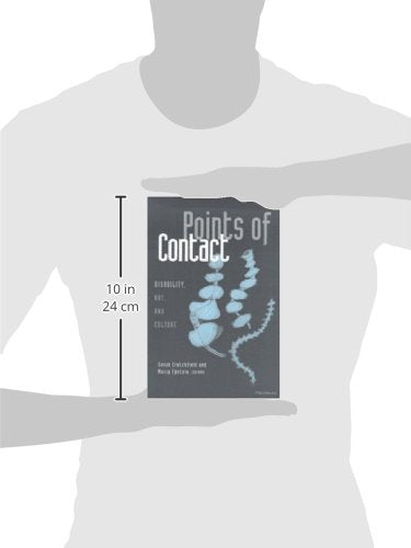 Points Of Contact: Disability, Art, And Culture (Corporealities: Discourses Of Disability),Used