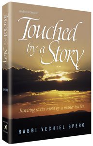 Touched by a Story: Inspiring Stories Retold by a Master Teacher (Artscroll (Mesorah Series)),Used