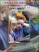 Annual Editions: Computers in Education 04/05,Used