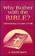 Why Bother With The Bible?: Understanding The Book Of Faith,New