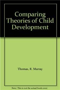 Comparing Theories of Child Development,Used