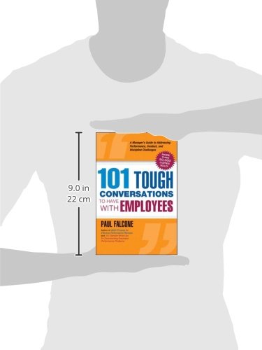 101 Tough Conversations To Have With Employees: A Manager'S Guide To Addressing Performance, Conduct, And Discipline Challenges,Used