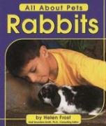 Rabbits (All About Pets),New