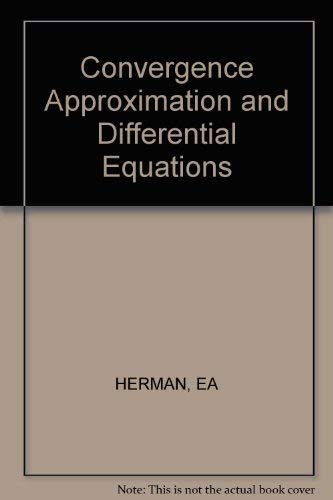 Convergence, approximation, and differential equations,Used