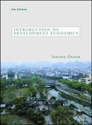 Introduction to Development Economics, 4th Edition,Used