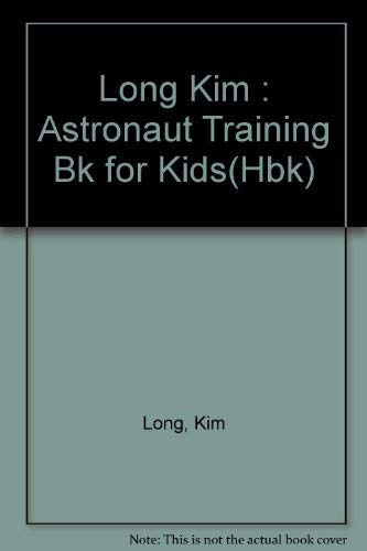The Astronaut Training Book for Kids,Used