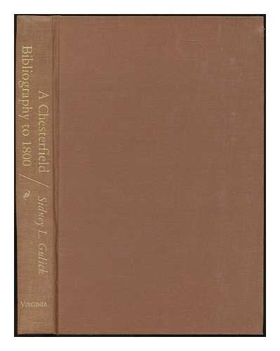 A Chesterfield Bibliography to 1800,Used