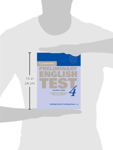 Cambridge Preliminary English Test 4 Teacher's Book: Examination Papers from the University of Cambridge ESOL Examinations (PET ,Used
