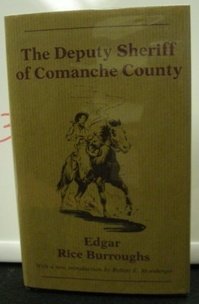 The Deputy Sheriff Of Comanche County (The Gregg Press Western Fiction Series),Used