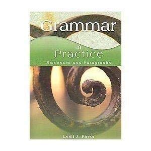 Grammar in Practice: Sentences and Paragraphs,Used