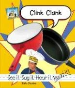 Clink Clank (Word Sounds),Used