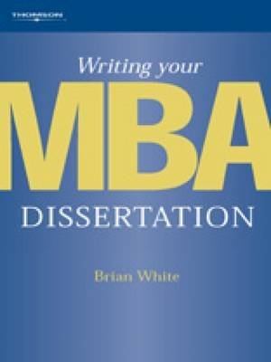 Writing Your MBA Dissertation,Used