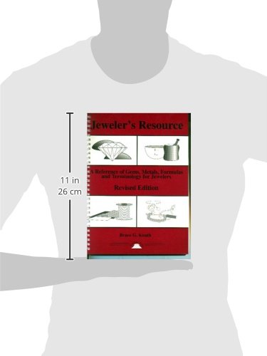 Jeweler'S Resource : A Reference Of Gems, Metals, Formulas And Terminology For Jewelers (Revised Edition) (Jewelry Crafts),New