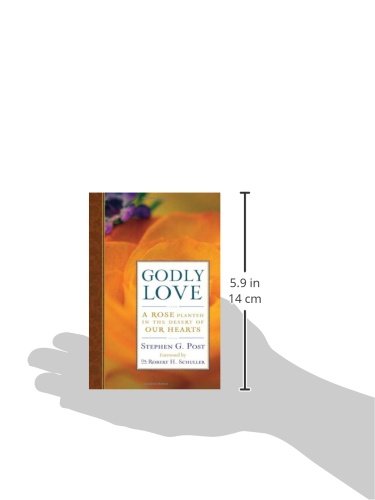 Godly Love: A Rose Planted in the Desert of Our Hearts,Used