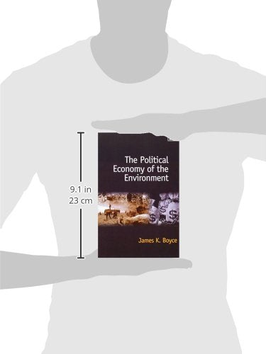 The Political Economy of the Environment,New