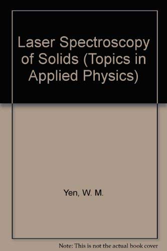 Laser Spectroscopy of Solids (Topics in Applied Physics),Used