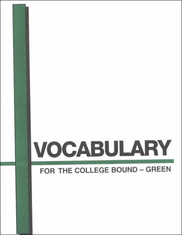 Vocabulary for the College BoundGreen,Used