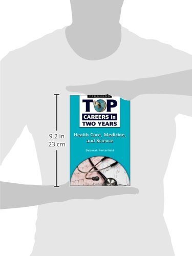Healthcare, Medicine, and Science (Top Careers in Two Years),Used