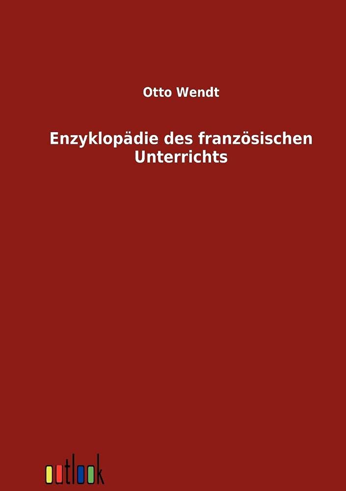 Enzyklopdie des franzsischen Unterrichts (German Edition),Used