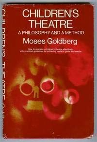 Children'S Theatre;: A Philosophy And A Method (Prenticehall Series In Theatre And Drama),Used