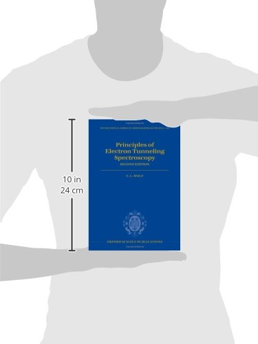 Principles of Electron Tunneling Spectroscopy: Second Edition (International Series of Monographs on Physics),Used