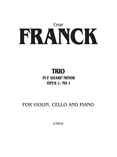 Trio in FSharp Minor, Op. 1, No. 1: For Violin, Cello and Piano (Kalmus Edition),Used