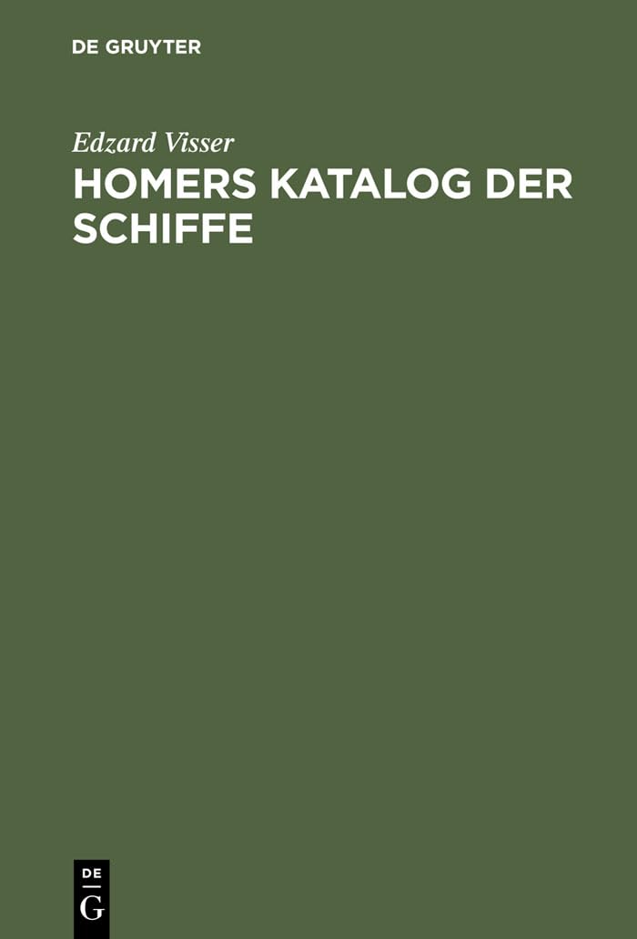Homers Katalog der Schiffe (German Edition),Used